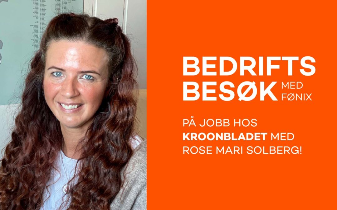 Kroonbladet – Rose Mari Solberg